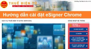 Hướng dẫn cài đặt phần mềm eSigner Chrome để kê khai nộp thuế